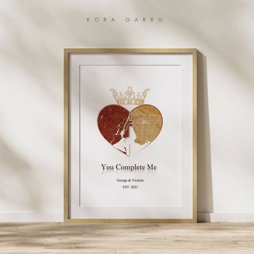 koragarro Any Location, Digital File City Print, You complete me map poster, City Map, Map Prints, Map Print Poster, Custom City Map