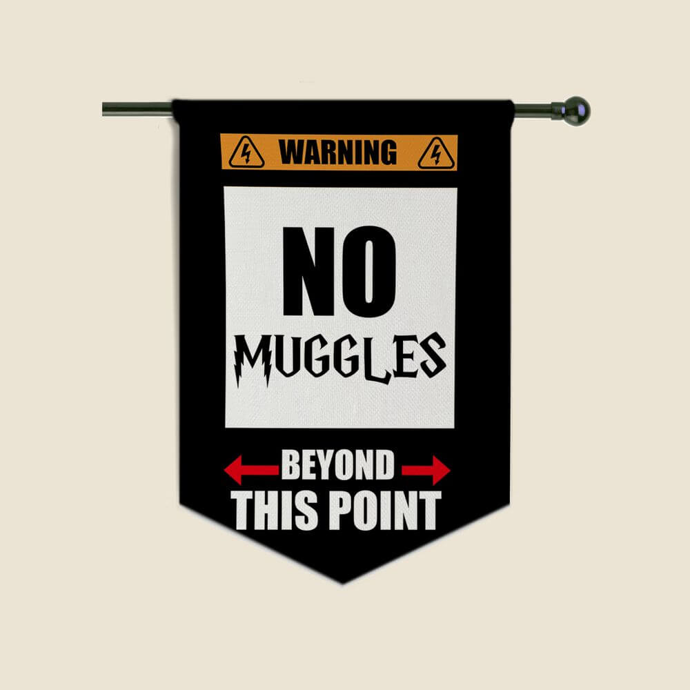 No Muggles Allowed Flag